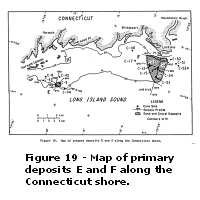 Figure 19 - Map of primary deposits E and F along the Connecticut shore.  Larger image will open in new browser window.