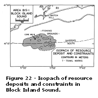 Figure 22 - Isopach of resource deposits and constraints in Block Island Sound.  Larger image will open in new browser window.